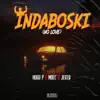 Hugo P - Indaboski (No Love) [with MOEC & JERIQ] - Single